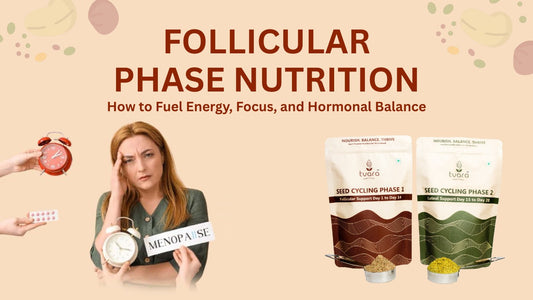 Follicular Phase Nutrition: How to Fuel Energy, Focus, and Hormonal Balance.