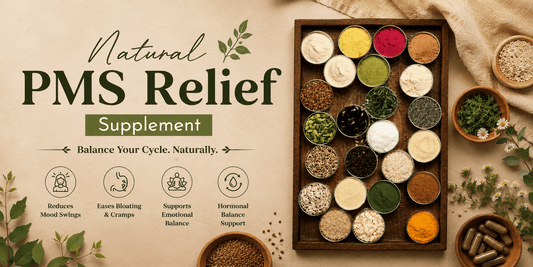 Natural PMS Relief Supplement: A Complete Guide to Managing PMS Naturally
